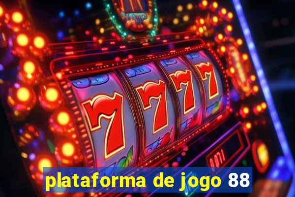 plataforma de jogo 88